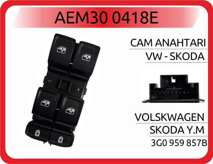Cam Anahtarı VW Skoda Yeni