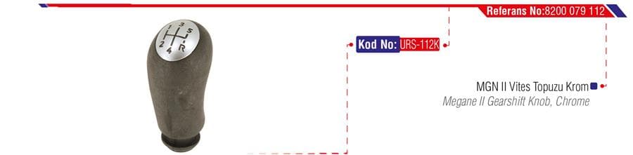 Vites Topuzu Renault Megane II 02> Clio III 04> Dacia Logan 04> 5 İleri-Krom Kapak