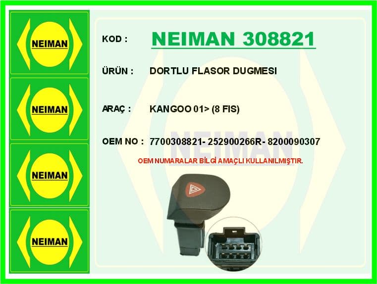 Dortlu Flasor Dugmesi Kangoo 01> 8 Fis