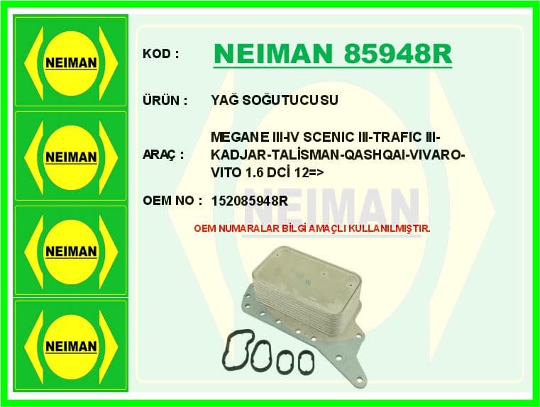 Yağ Soğutucusu Megane III-IV Scenic III-Trafic III-Kadjar-Talisman-Qashqai-Vivaro-Vito 1.6 dCi 12 >